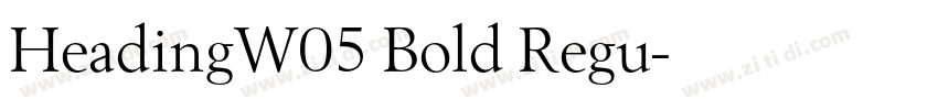 HeadingW05 Bold Regu字体转换